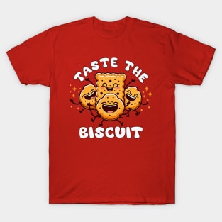 taste the biscuit T-Shirt